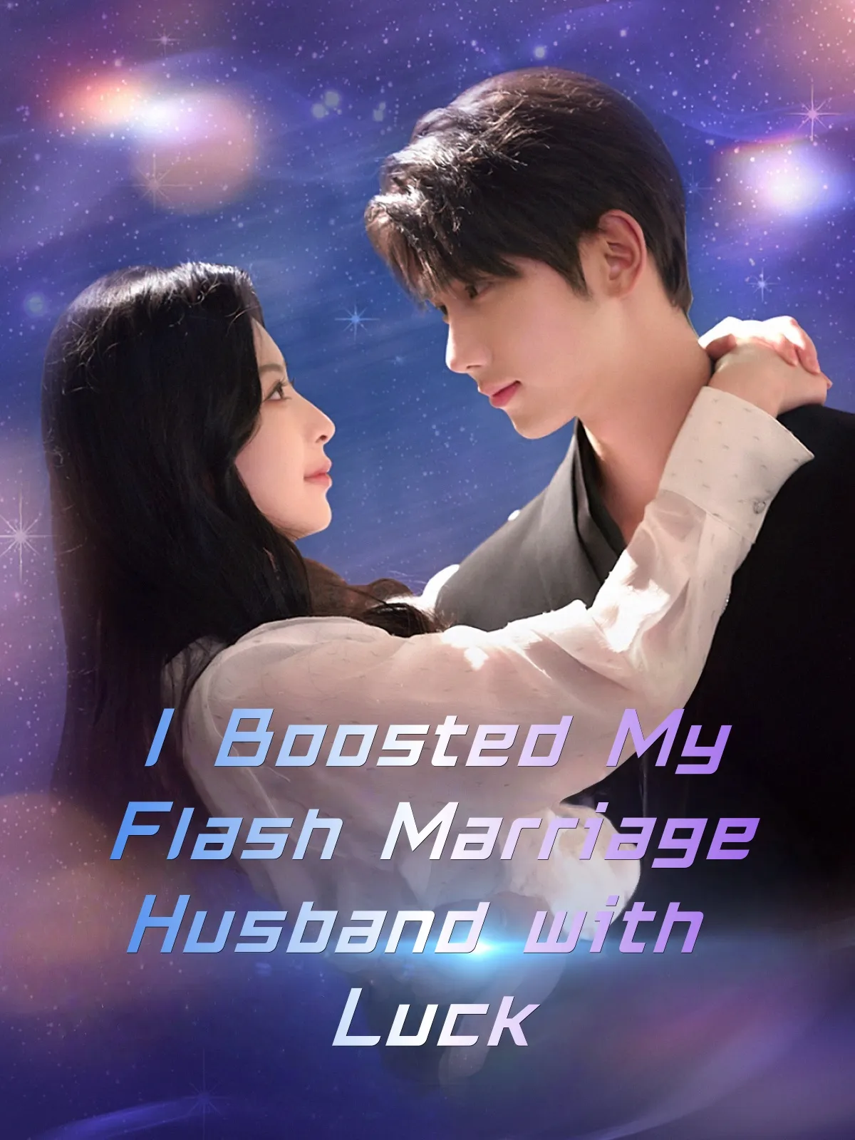 I Boosted My Flash Marriage Husband with Luck